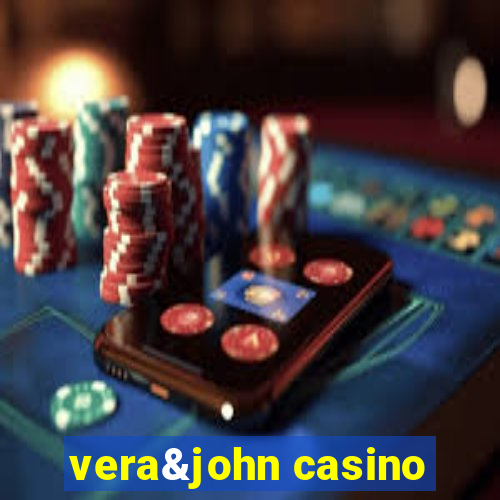 vera&john casino